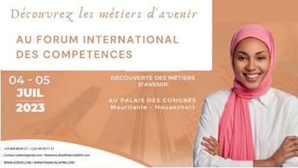 Communiqué - 1ère édition du Forum international des Compétences, du 4 au 5 juillet, à Nouakchott