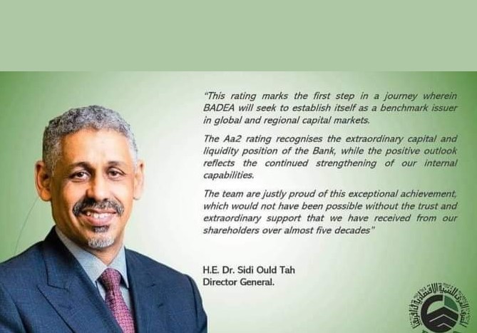 Sous la direction de Sidi Ould Tah : La BADEA obtient la meilleure note Moody’s de son histoire